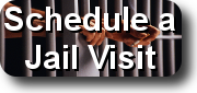 Schedule a Jail Visit